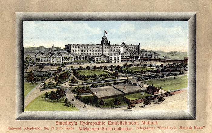 Smedley's Hydropathic Establishment, Matlock.